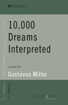 Title details for 10,000 Dreams Interpreted (World Digital Library Edition) by Gustavus Hindman Miller - Available